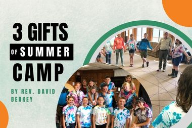 3 Gifts of Camp