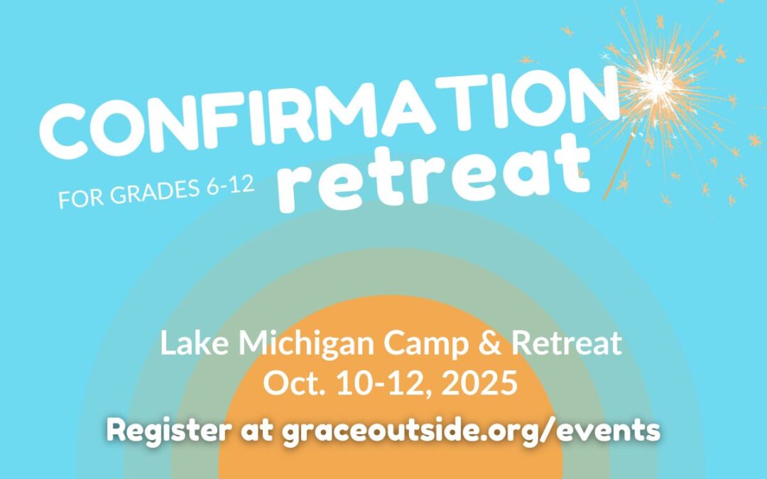 2025 Confirmation Weekend